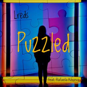 Puzzled (feat. Rafaela Koseva)