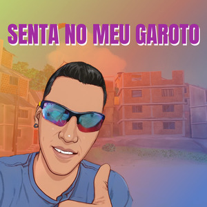 Senta no Meu Garoto