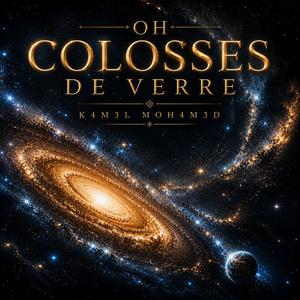 OH COLOSSES DE VERRE