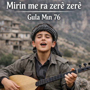 Mirin Me Ra Zerê Zerê