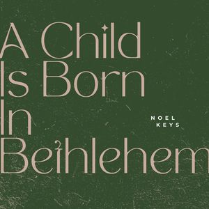 A Child Is Born In Bethlehem