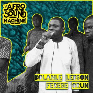 Ferese Orun (feat. Bolanle Lebson)