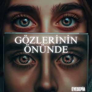 Gözlerinin Önünde