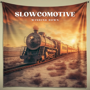 Slowcomotive