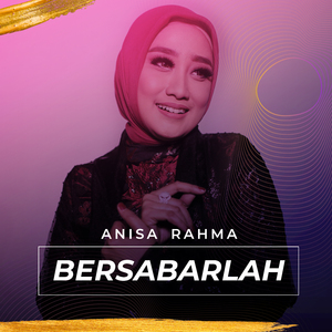 Bersabarlah