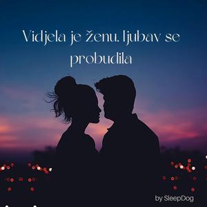 Vidjela je ženu, ljubav se probudila