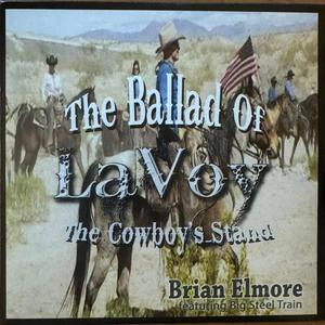 The Ballad of Lavoy (The Cowboy's Stand)