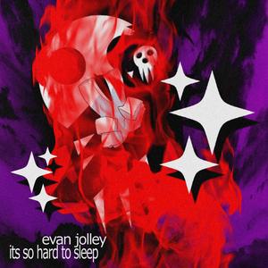 its so hard to sleep