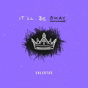 It'll Be Okay