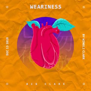 Weariness（Prod by Jhythme 5）