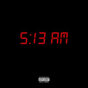 5:13 AM