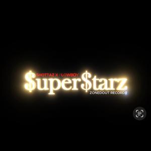 $uper$tarz (Shottaz) (feat. FlowBoy)