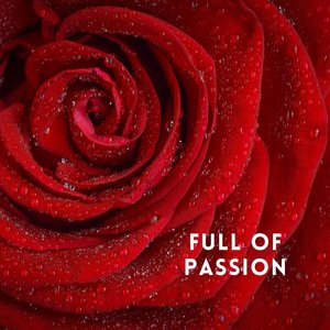 Full of Passion