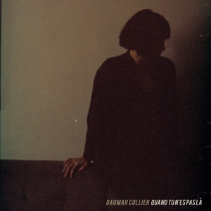 Quand tu n'es pas là