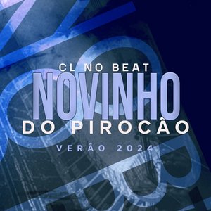 Novinho do Pirocão (Verão 2024)