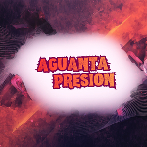 Aguanta Presion