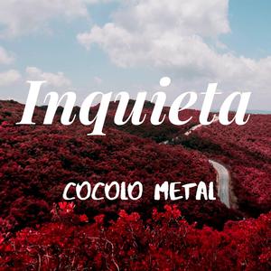 inquieta
