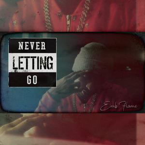 Never Letting Go