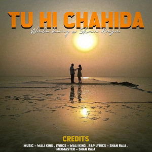 TU HI CHAHIDA