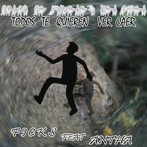 Todos Te Quieren Ver Caer