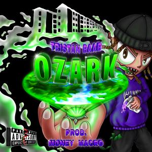 Ozark (feat. MONEY MACRO)