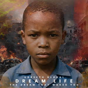 Dream Life (The Dream That Wakes You)