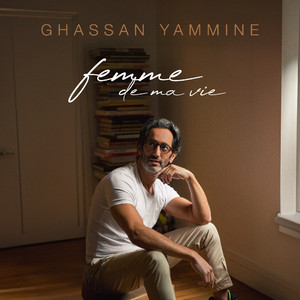 Femme de ma vie