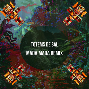 Totems de Sal (Remix)