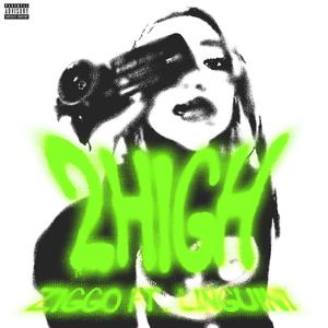 2High (feat. LINGUINI)