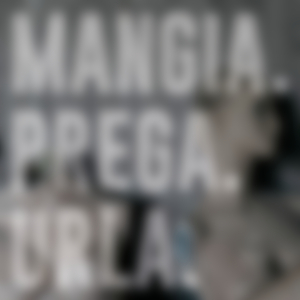 Mangia. Prega. Urla.