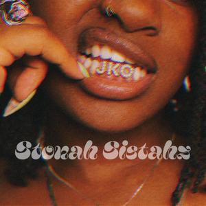 Stonah Sistahz