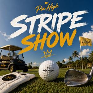 STRIPE SHOW