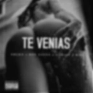 Te Venias