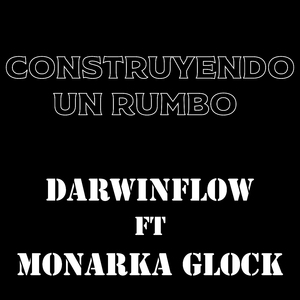 Construyendo un Rumbo