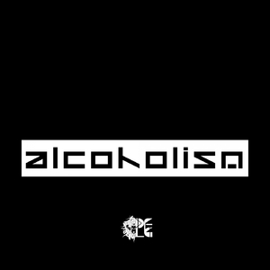 Alcoholism (Original Mix)