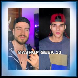 MASHUPGEEK13 (feat. Meckys)
