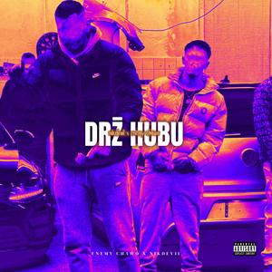 Drž hubu (feat. Nikdevil)