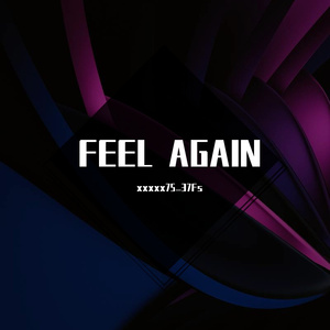 FEEL AGAIN