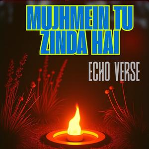 Mujhmein Tu Zinda Hain