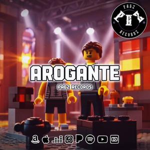 AROGANTE