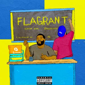 Flagrant (feat. Doscotti)