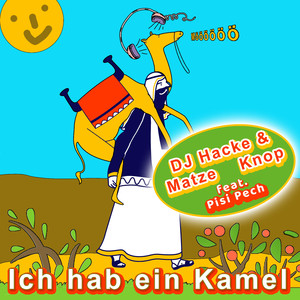 Ich hab ein Kamel (Videoversion)