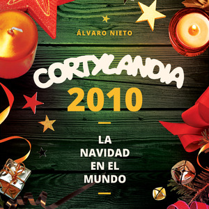 Cortylandia (La Navidad en el Mundo)