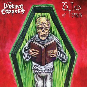 March of the Lurking Corpses / We Want Your Blood