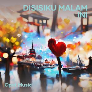 Disisiku malam ini