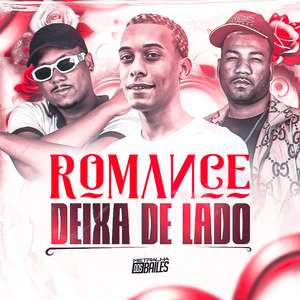 Romance Deixa de Lado
