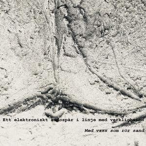 Med vass som rör sand III