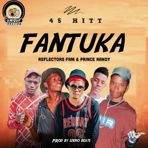 Fantuka (feat. Reflectors family)