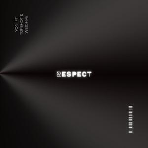 Respect (feat. Topshot & Weighve)
