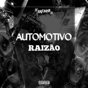 Automotivo Raizão (feat. Mc Morena)